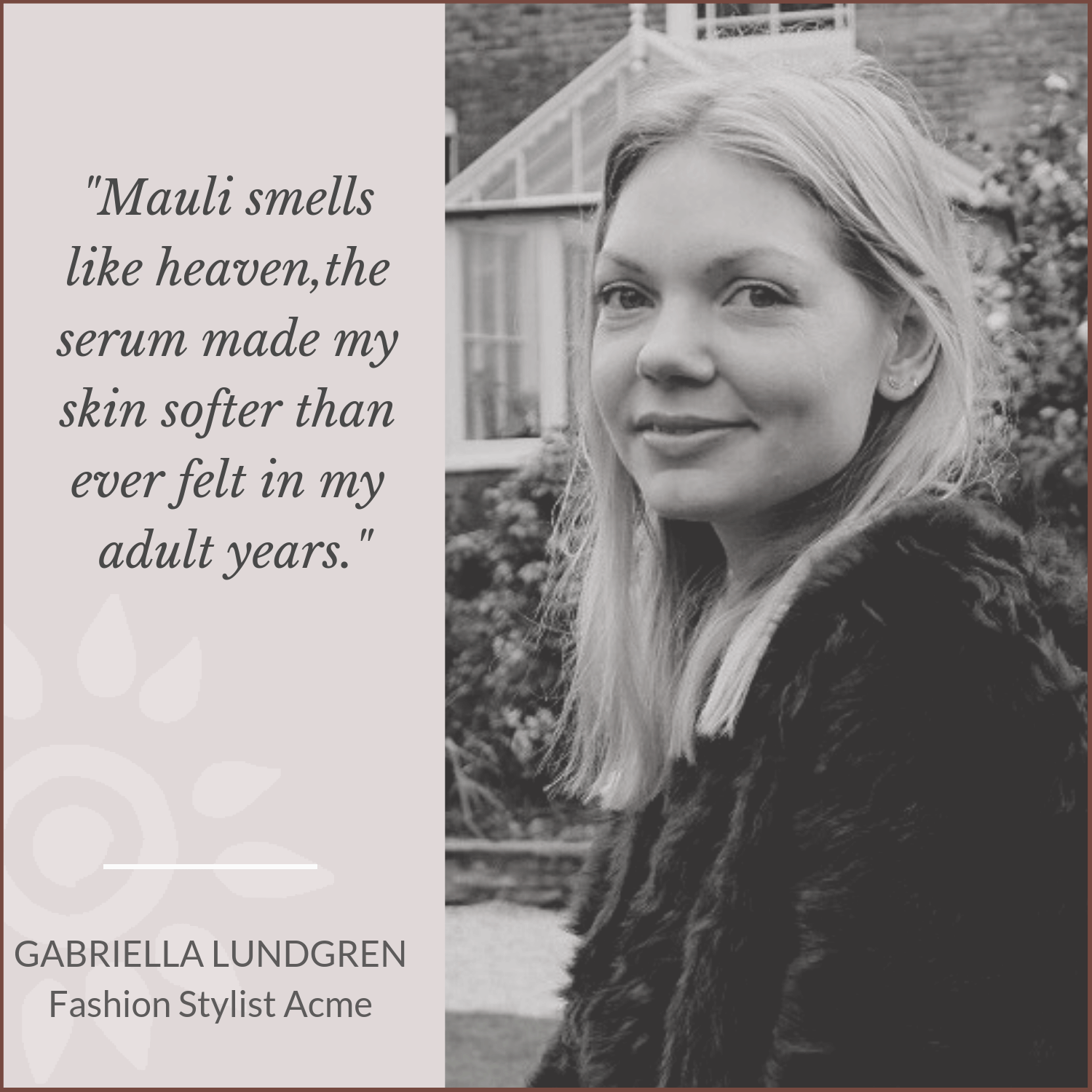 Gabriella Lundgren Fashion Stylist Acme loves Mauli Rituals, Ayurveda inspired Beauty Brand